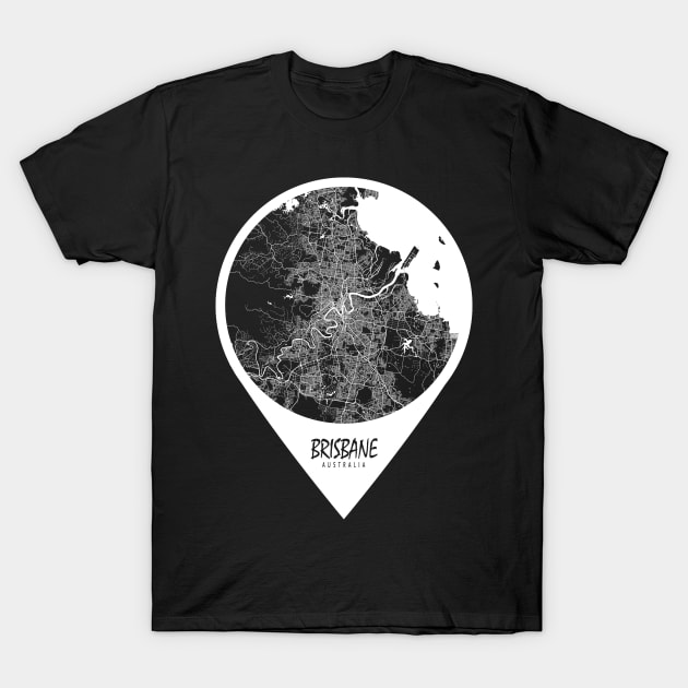 Brisbane, Queensland, Australia City Map - Travel Pin T-Shirt by deMAP Studio